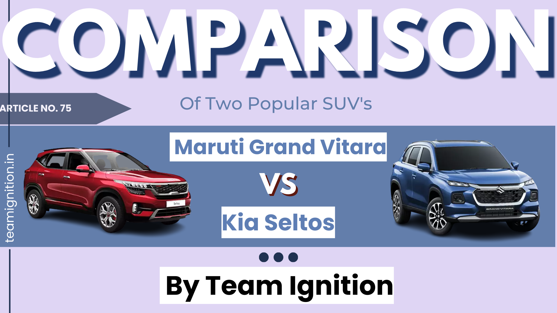 Comparison – Maruti Grand Vitara and Kia Seltos