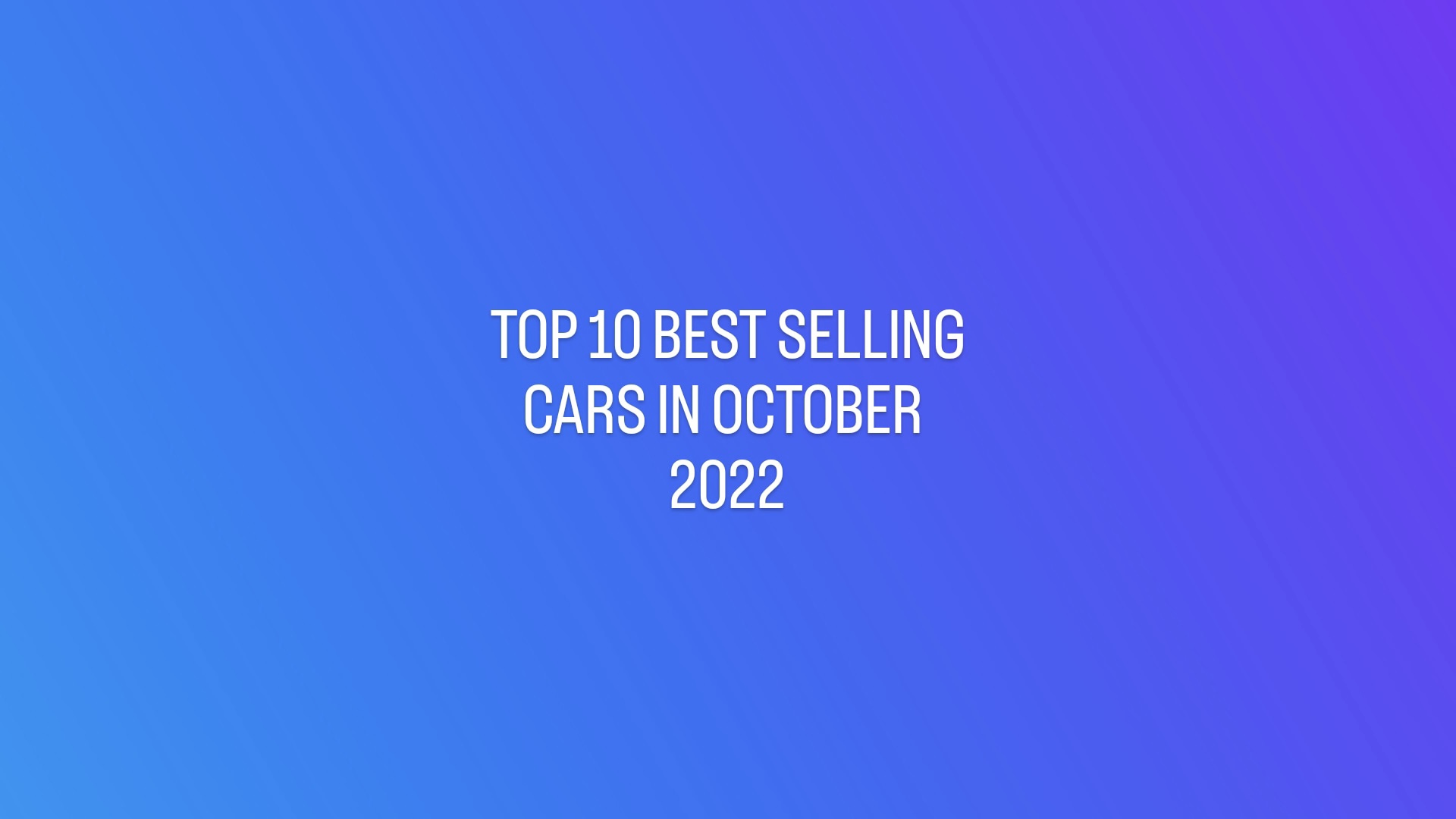 BEST SELLING CARS OCTOBER 2022