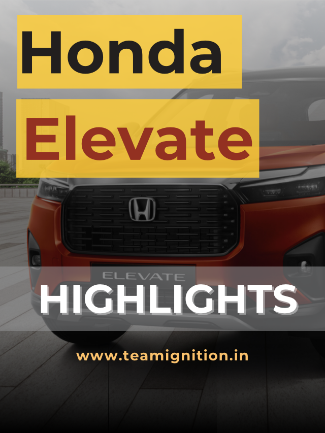 Honda Elevate – Highlights